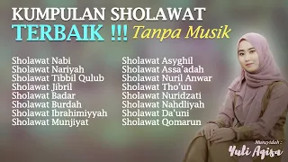 Kumpulan Sholawat Terbaik !!! Tanpa Musik - Bikin Hati Tenang Adem Ayem