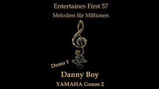 Entertainers First 57 "Melodien für Millionen" Danny Boy für YAMAHA Genos2 www.AndreSchurna.de