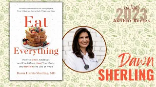 Author Series | Dr. Dawn Sherling | Eat Everything