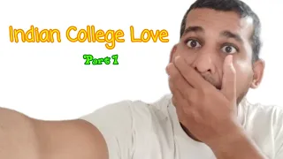 indian college love part 1 | a cute love story in india