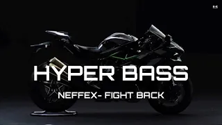 NEFFEX- Fight Back HYPER BASS BOOSTED | Lyrics in description