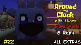 Around the Clock at Bikini Bottom (Full Game) #22 Glove World S Rank + ALL EXTRAS