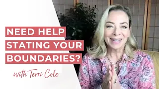 Need Help Stating Your Boundaries? Try This - Terri Cole