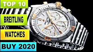 Top 10 Best Breitling Watches For Men To Buy [2020]