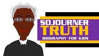 A Must See Sojourner Truth for Kids Biography! (Black History Cartoon)