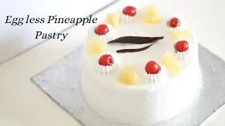 Eggless Pineapple Pastry - Pineapple Cake - No Egg No butter Pineapple pastry