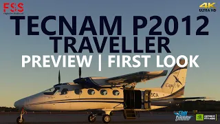 MSFS | New FSS Tecnam P2012 Traveller Aircraft - Preview [4K]