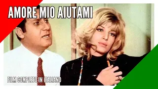 Amore Mio Aiutami I Commedia I Film completo in Italiano