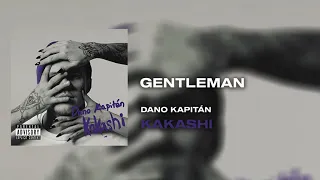 DANO KAPITÁN - Gentleman |Official Audio|