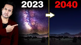 Why MILKY WAY Is Going To Disappear Soon