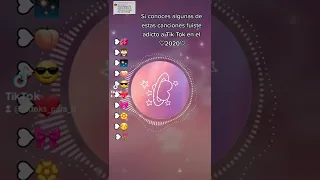 Si conoces algunad de estas canciones fuiste adicto a Tik Tok en el ♡2020♡