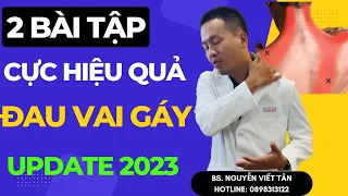 2 bài tập giảm đau vai gáy cực hiệu quả | Khớp Việt Official