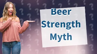 Is American beer weaker than English?