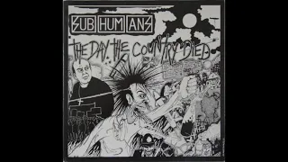 Subhumans - The Day The Country Died