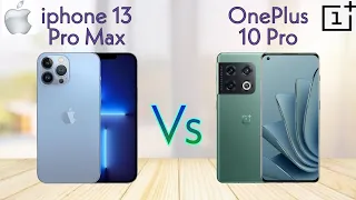 OnePlus 10 Pro vs iPhone 13 Pro Max II Full Comparison ⚡⚡⚡