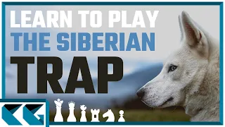 Chess Openings: Learn to Play the Siberian Trap Against the Smith Morra Gambit!