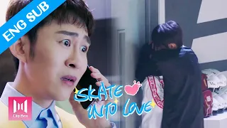 [ENG SUB]When you see a Big Surprise, how do you feel?! 🔥Skate into Love(2020)🔥Ep6冰糖燉雪梨06💖