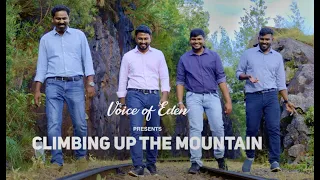 Climbing Up the Mountain Children | A cappella | Male Voice Quartet | Voice of Eden | INDIA