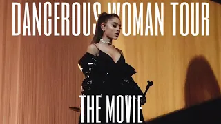 ariana grande - dangerous woman tour (the movie)