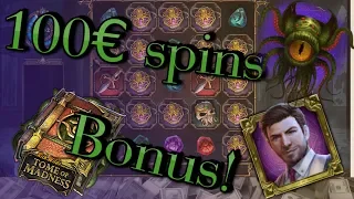 100€ Spins!?  - Tome of madness (BONUS)