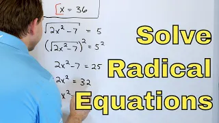 05 - Solving Radical Equations & Identifying Extraneous Solutions - Part 1