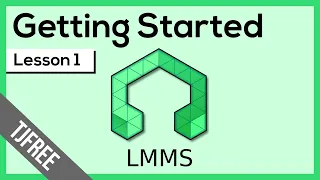 LMMS Lesson 1 - Getting Started