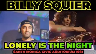 Billy Squier | Lonely Is The Night | Santa Monica Civic Auditorium 1981 | First Time Reaction !