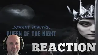 Street fighter - Queen of the night REACTION
