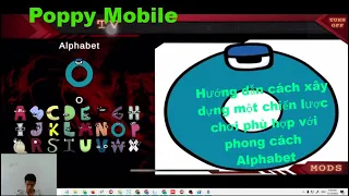 Poppy Mobile | Hướng dẫn cách xây dựng một chiến lược chơi phù hợp với phong cách  Alphabet