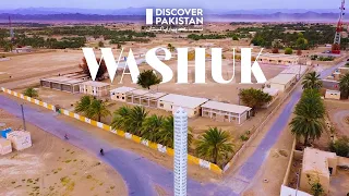 The Unseen Town WASHUK | Balochistan | 4K HD