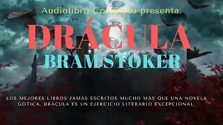 Audiolibro Completo: "El Conde Drácula" de Bram Stoker - Voz Humana - Parte 1/2