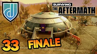 Surviving the Aftermath - Episode 33 - Bunker is Complete! (New Alliances DLC)