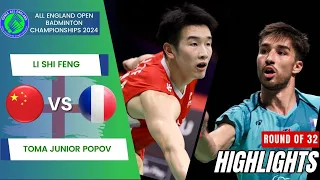 Li Shi Feng (CHN) vs. Toma Junior Popov (FRA) - R32 | All England Open 2024