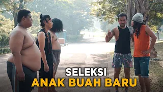 SELEKSI ANAK BUAH BARU