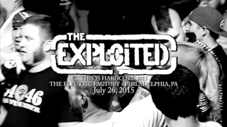 The Exploited -  Electric Factory, Philadelphia, PA  26-06-2015