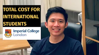 Total Cost for International Students at Imperial College London