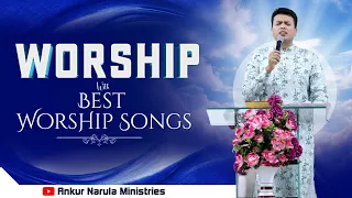 Morning Worship With Best Worship Songs Of Ankur Narula Ministries || (19-10-2023)