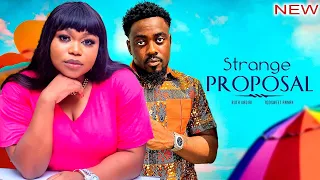 STRANGE PROPOSAL FULL MOVIE - RUTH KADIRI / TOOSWEET ANANN  EXCLUSIVE NOLLYWOD NIGERIAN MOVIE 2023