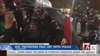 RNC protesters face off with riot police in Charlotte