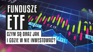 Fundusze ETF | Czym są oraz jak i gdzie w nie inwestować?