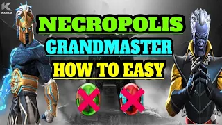 Mcoc Necropolis Grandmaster guide