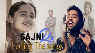 Sajni Re Feelings The Mashup | Best of Arijit Singh Songs | Arijit Singh Songs | Hindi Arijit Singh