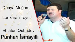 Pünhan İsmayıllı.Əflatun Q."Qoca dünya" Z.Yaqub."Sən nəyə gərəksən dünya" Ş. Rza."Şeş qoşa" Anonim.