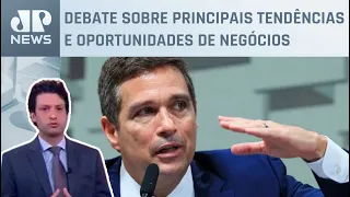 Campos Neto participa de evento sobre economia e finanças; Alan Ghani comenta