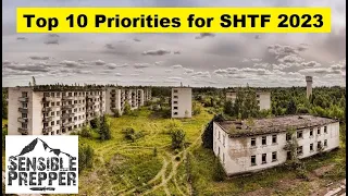 Top 10 Priorities for SHTF 2023