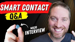 Mojo Vision Interview - Smart Contact Lenses Q&A