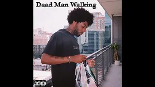 Brent Faiyaz - Dead Man Walking (Unreleased)