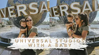 UNIVERSAL STUDIOS WITH A BABY  ||  VLOG + TIPS