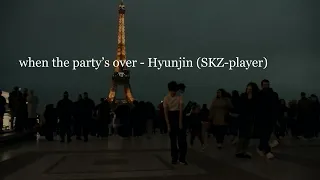 [K-POP IN PUBLIC] Hyunjin - when the party's over (Paris)