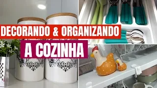 DECORANDO E ORGANIZANDO A COZINHA GASTANDO POUCO @DrikkaMota